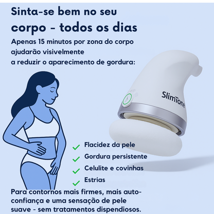 SlimTone® Pro - Dispositivo de remoção
